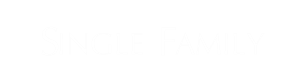 SINGLE FAMILY