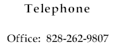Telephone

Office:  828-262-9807